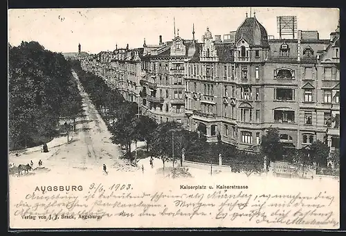 AK Augsburg, Kaiserplatz und Kaiserstrasse