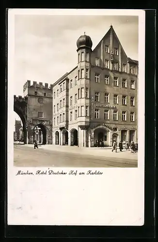 AK München, Hotel deutscher Hof am Karlstor