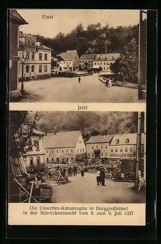 AK Berggiesshübel, Unwetter-Katastrophe 1927, Strasse vor und nach dem Unwetter