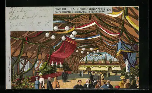 AK Regensburg, Festhalle der 51. General-Versammlung der Katholiken Deutschlands 1904