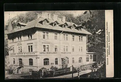 AK Schottwien a. Semmering, Heinrich Waissnix Hotel-Pension Zum Touristen