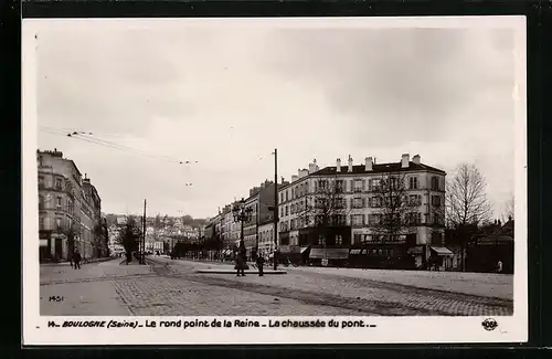 AK Boulogne-sur-Seine, Le rond point de la Reine-La chaussèe du pont