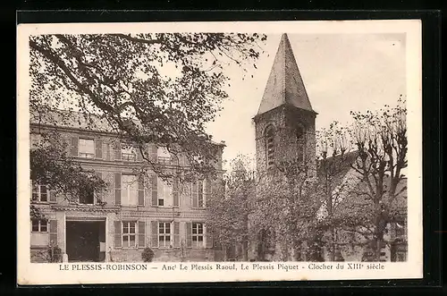AK Le Plessis-Robinson, Anc. Le Plessis Raoul, Le Plessis Piquet