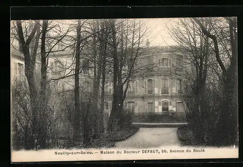 AK Neuilly-sur-Seine, Maison du Docteur Defaut