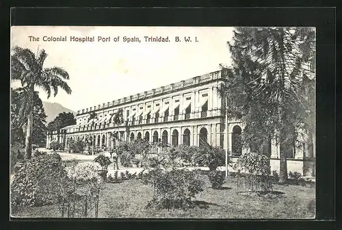 AK Trinidad / B. W. I., The Colonial Hospital Port of Spain