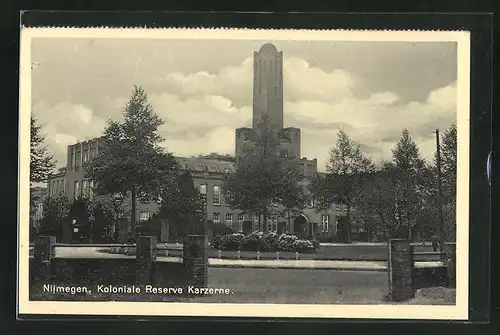 AK Nijmegen, Koloniale Reserve Karzerne