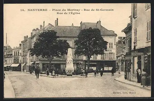 AK Nanterre, Place du Martray-Rue de St-Germain, Rue de l`Èglise