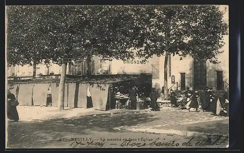 AK Neuilly-sur-Seine, Le marchè en face l`Èglise
