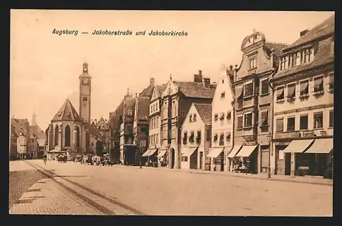 AK Augsburg, Jakoberstrasse und Jakoberkirche
