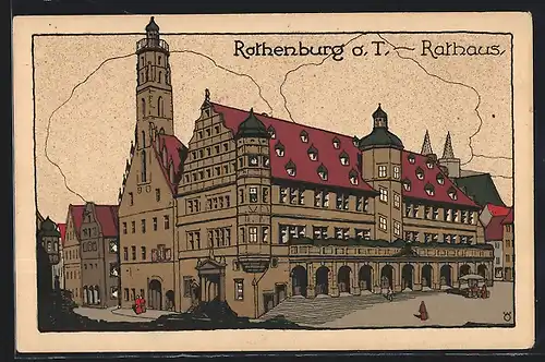 Steindruck-AK Rothenburg ob der Tauber, Rathaus