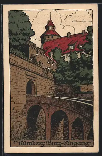Steindruck-AK Nürnberg, Blick zum Burg-Eingang