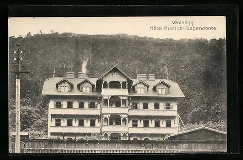 AK Waldegg, Hotel Kuchner-Dependance