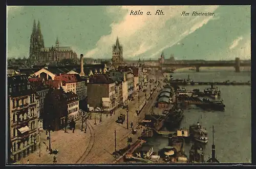 AK Köln / Rhein, Rheinufer mit Strassenbahn und Schiffsanlegestelle