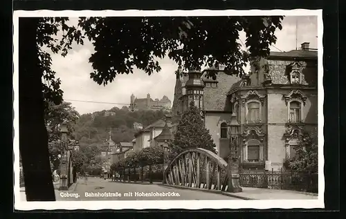 AK Coburg, Bahnhofstrasse mit Hohenlohebrücke