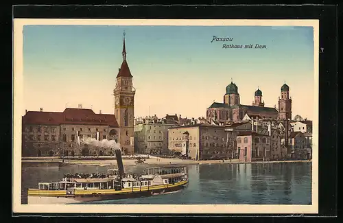 AK Passau, Rathaus mit Dom und Dampfer