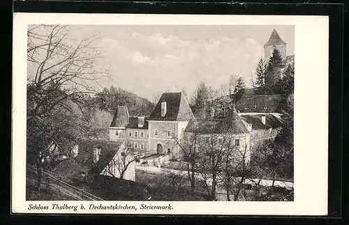 AK Dechantskirchen, Schloss Thalberg