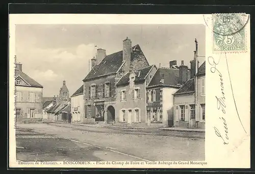 AK Boiscommun, Place du Champ de Foire et Vieille Auberge du Grand Monarque