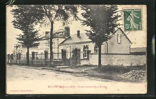 AK Bouzonville-aux-Bois, Ecole Communale et Mairie