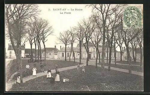 AK Saint-Ay, La Mairie, La Place