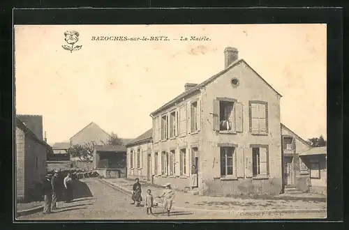 AK Bazoches-sur-le-Betz, La Mairie