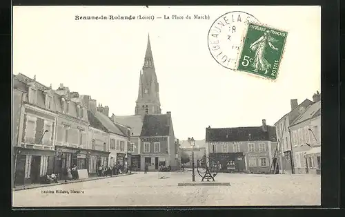 AK Beaune-la-Rolande, La Place du Marché