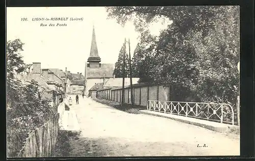 AK Ligny-le-Ribault, Rue des Ponts, Strassenpartie