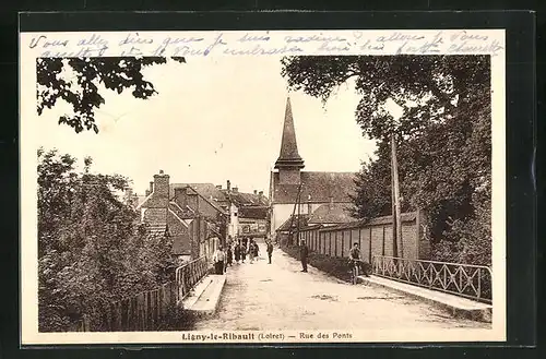 AK Ligny-le-Ribault, Rue des Ponts, Strassenpartie