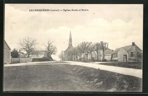 AK Seichebriéres, Eglise, Ecole et Mairie
