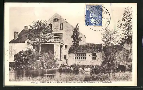 AK Briarres-sur-Essonne, Moulin de Buisseaux, L'Hostellerie