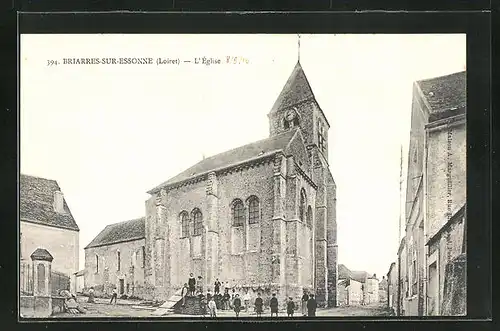 AK Briarres-sur-Essonne, L'Eglise, Strasseneck