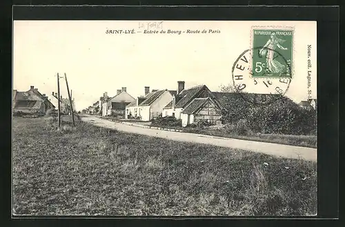 AK Saint-Lye, Entree du Bourg, Route de Paris