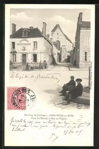 AK Chillieúrs-au-Bois, Place du Martroi et Rue de l'Eglise