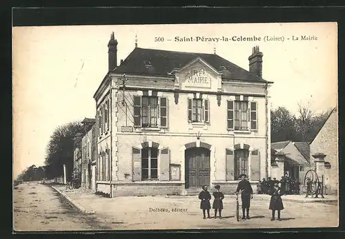 AK Saint-Péravy-La-Colombe, La Mairie