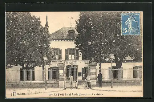 AK La Ferté-Saint-Aubin, la Mairie