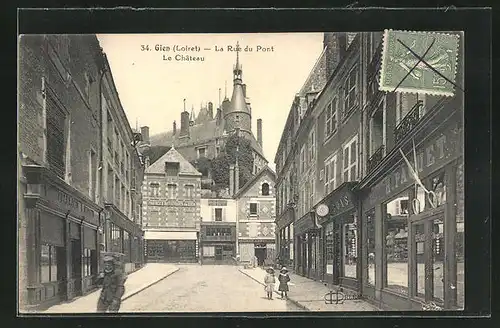 AK Gien, La Rue du Pont, Le Château