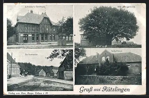AK Rätzlingen, Schröder`s Gasthaus, Schulhaus, 1000 jährige Eiche