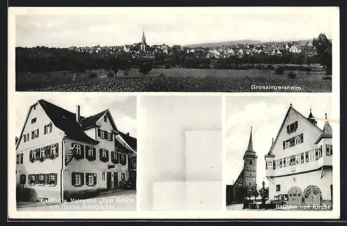 AK Grossingersheim, Gasthof-Metzgerei zum Hirsch G. Strohhäcker, Rathaus und Kirche, Gesamtansicht aus der Ferne