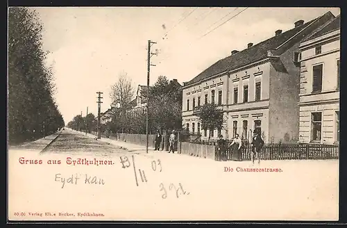 AK Eydtkuhnen, Die Chausseestrasse