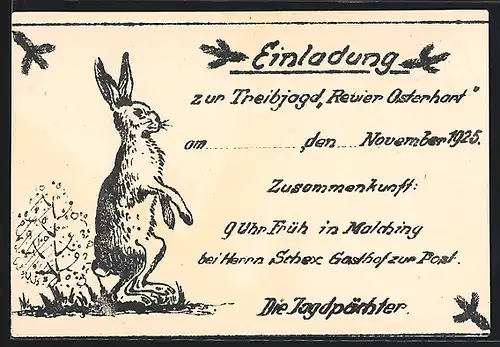 AK Malching, Jagdeinladung zur Treibjagd Revier Osterhart 1925, Hase