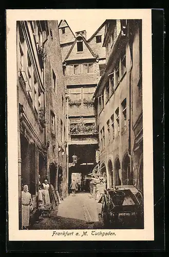 AK Alt-Frankfurt, Blick auf Tuchgaden