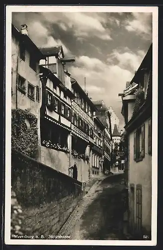 AK Meersburg a. B., Steigstrasse mit Fachwerkhäusern