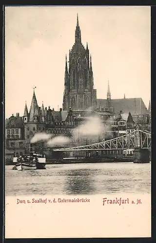 AK Frankfurt a. M., Dom und Saalhof v. d. Untermainbrücke