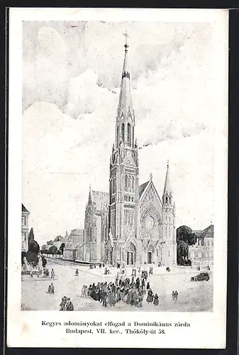 Künstler-AK Budapest, Kegyes adomanyokat elfogad a Dominikanus zarda