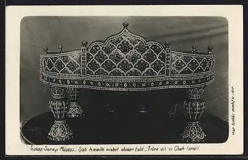 AK Istanbul, Topkapi, Trone dit de Chah Ismail