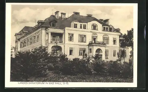 AK Bad Hall, Landes-Sanatorium
