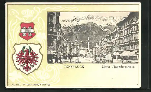 Präge-Passepartout-AK Innsbruck, Maria Theresienstrasse mit Geschäften, Litfasssäule und Denkmal, Wappen