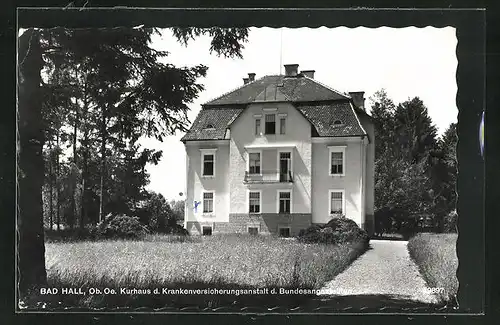 AK Bad Hall, Kurhaus der Krankenversicherungsanstalt der Bundesangestellten