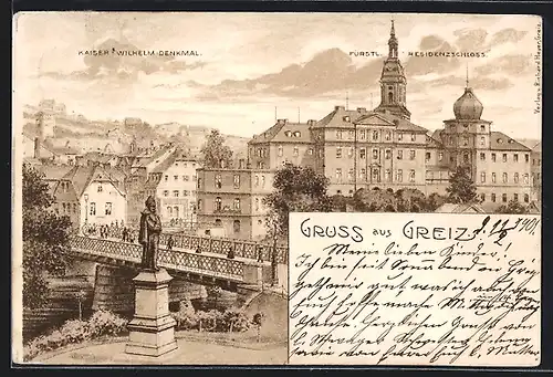 Lithographie Greiz, Kaiser Wilhelm-Denkmal, Fürstl. Residenzschloss
