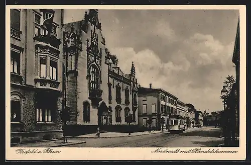 AK Krefeld am Rhein, Nordwall mit Handelskammer und Strassenbahn