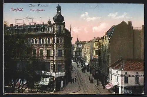 AK Crefeld, Blick auf Hochstrasse